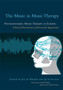 The Music in Music Therapy : Psychodynamic Music Therapy in Europe: Clinical, Theoretical and Research Approaches by Dorothee Storz - Paperback