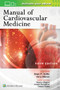 Manual of Cardiovascular Medicine by Brian P. MD FACC Griffin - Paperback