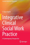 Integrative Clinical Social Work Practice : A Contemporary Perspective by F.Diane Barth - Paperback