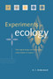 Experiments in Ecology : Their Logical Design and Interpretation Using Analysis of Variance by A.J. Underwood - Paperback