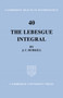 The Lebesgue Integral by J.C. Burkill - Paperback