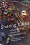 Sharing Cities : A Case for Truly Smart and Sustainable Cities by Duncan McLaren - Paperback