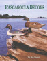 Pascagoula Decoys by Joe Bosco - Hardback