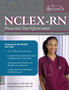 NCLEX-RN Practice Test Questions 2020-2021 : NCLEX RN Review Book with 1000+ Practice Exam Questions for the NCLEX Nursing Examination by Ascencia Nursing Exam Prep Team - Paperback