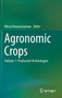 Agronomic Crops : Volume 1: Production Technologies by Mirza Hasanuzzaman - Hardback
