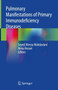 Pulmonary Manifestations of Primary Immunodeficiency Diseases by Seyed Alireza Mahdaviani - Hardback