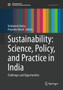 Sustainability: Science, Policy, and Practice in India : Challenges and Opportunities by Venkatesh Dutta - Hardback