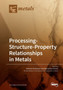 Processing-Structure-Property Relationships in Metals by Roberto Montanari - Paperback