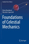 Foundations of Celestial Mechanics by Elena Bannikova - Paperback