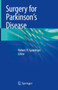 Surgery for Parkinson's Disease by Robert R. Goodman - Hardback