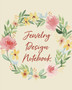 Jewelry Design Notebook : DIY Project Planner - Organizer - Crafts Hobbies - Home Made - Beadwork - Jewels by Alice Devon - Paperback