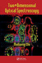 Two-Dimensional Optical Spectroscopy by Minhaeng Cho - Paperback