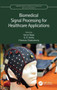 Biomedical Signal Processing for Healthcare Applications by Varun Bajaj - Paperback