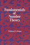 Fundamentals of Number Theory by William J. Leveque - Paperback