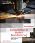 Fundamentals of Modern Manufacturing : Materials, Processes and Systems, International Adaptation by Mikell P. Groover - Paperback