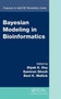 Bayesian Modeling in Bioinformatics by Dipak K. Dey - Hardback