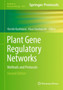 Plant Gene Regulatory Networks : Methods and Protocols : 2698 by Kerstin Kaufmann - Hardback