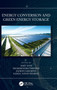 Energy Conversion and Green Energy Storage by Amit Soni - Hardback