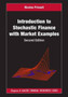 Introduction to Stochastic Finance with Market Examples by Nicolas Privault - Hardback