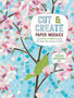 Cut and Create Paper Mosaics : Craft Mosaic-by-Number Artworks with Paper Tiles, Scissors, and Glue by Chiharu Rosenberg - Paperback