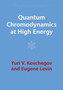 Quantum Chromodynamics at High Energy by Yuri V. Kovchegov - Paperback
