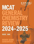 MCAT General Chemistry Review 2024-2025 : Online + Book by Kaplan Test Prep - Paperback