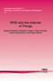 RFID and the Internet of Things : Technology, Applications, and Security Challenges by Sergei Evdokimov - Paperback