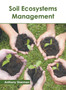 Soil Ecosystems Management by Anthony Sherman - Hardback