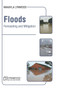 Floods: Forecasting and Mitigation by Makayla Lynwood - Hardback