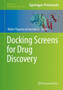 Docking Screens for Drug Discovery : 2053 by Walter Filgueira de Azevedo Jr. - Hardback