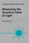 Measuring the Quantum State of Light by Ulf Leonhardt - Hardback