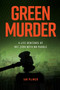 Green Murder : (Worldwide Edition) by Ian R Plimer - Paperback