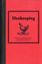 Henkeeping : Inspiration and Practical Advice for Would-be Smallholders by Jane Eastoe - Hardback