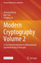 Modern Cryptography Volume 2 : A Classical Introduction to Informational and Mathematical Principle by Zhiyong Zheng - Paperback