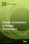 Power Converters in Power Electronics by Minh-Khai Nguyen - Hardback