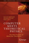 Computer Meets Theoretical Physics : The New Frontier of Molecular Simulation by Giovanni Battimelli - Hardback
