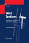 Wind Turbines : Fundamentals, Technologies, Application, Economics by Erich Hau - Paperback