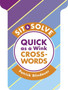 Sit & Solve (R) Quick as a Wink Crosswords by Patrick Blindauer - Paperback