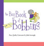 Big Book of Bobbins by Julia Icenogle - Paperback