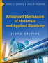 Advanced Mechanics of Materials and Applied Elasticity by Ansel Ugural - Hardback
