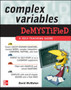 Complex Variables Demystified by David McMahon - Paperback