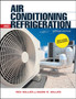 Air Conditioning and Refrigeration, Second Edition by Rex Miller - Paperback