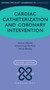 Cardiac Catheterization and Coronary Intervention by Andrew Mitchell - Paperback