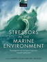 Stressors in the Marine Environment : Physiological and ecological responses; societal implications by Martin Solan - Paperback
