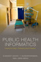 Public Health Informatics : Designing for change - a developing country perspective by Sundeep Sahay - Paperback