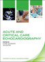 Acute and Critical Care Echocardiography by Claire Colebourn - Paperback