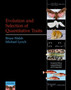 Evolution and Selection of Quantitative Traits by Bruce Walsh - Hardback
