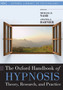 The Oxford Handbook of Hypnosis : Theory, Research, and Practice by Michael R. Nash - Paperback