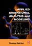 Applied Dimensional Analysis and Modeling by Thomas Szirtes - Hardback