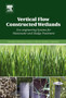 Vertical Flow Constructed Wetlands : Eco-engineering Systems for Wastewater and Sludge Treatment by Alexandros Stefanakis - Hardback